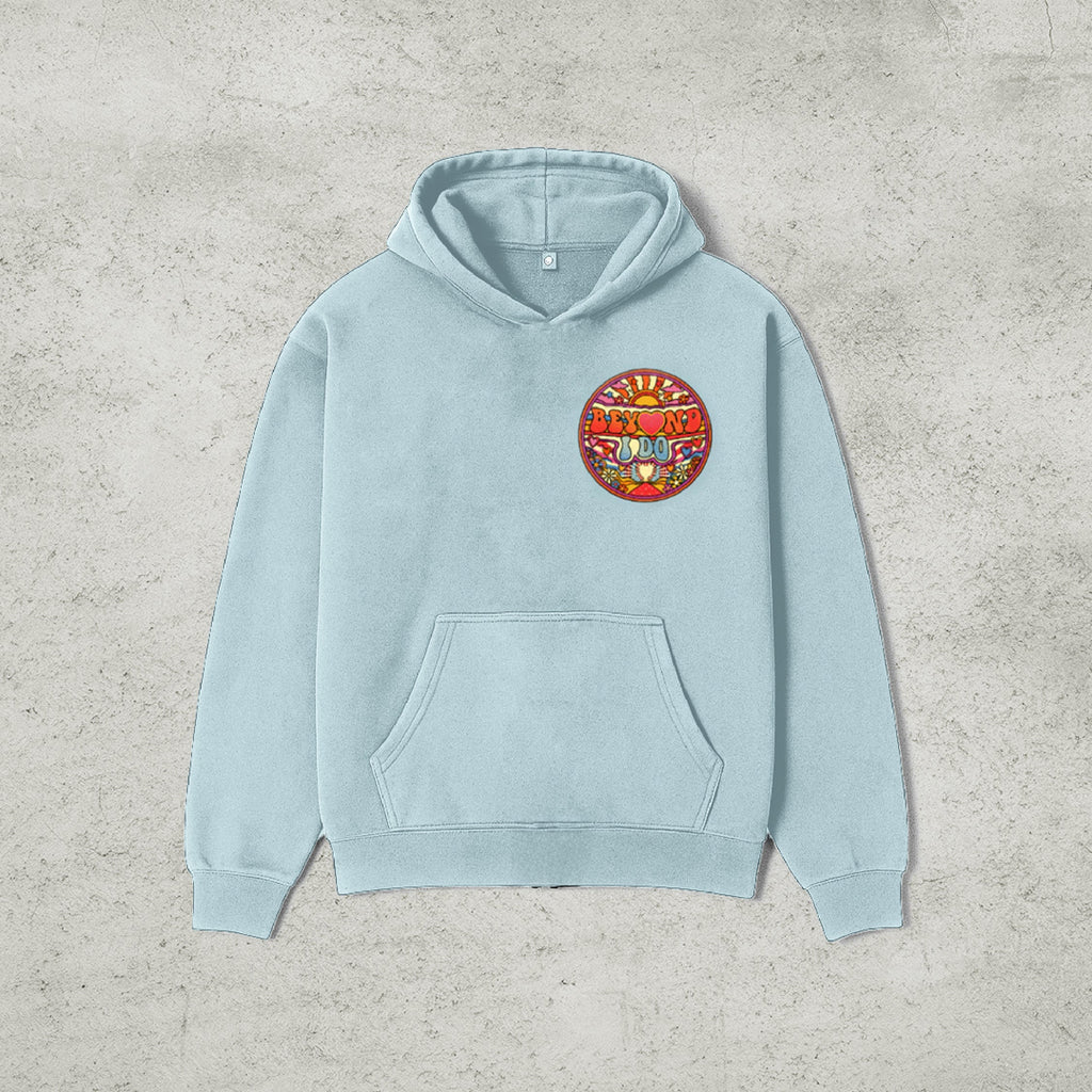 Beyond I Do Hoodies