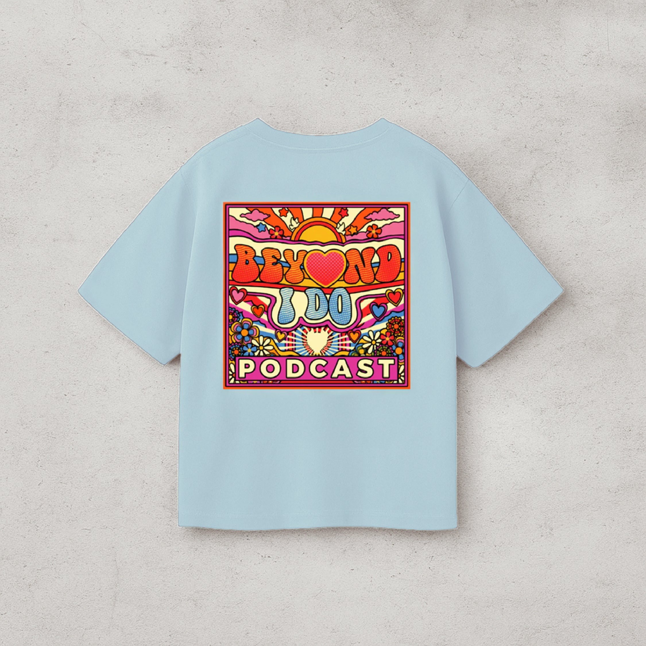 Beyond I do Tee