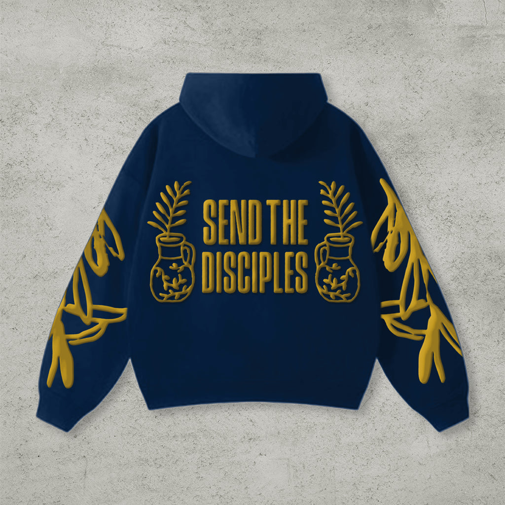 Send the Disciples - Hoodie
