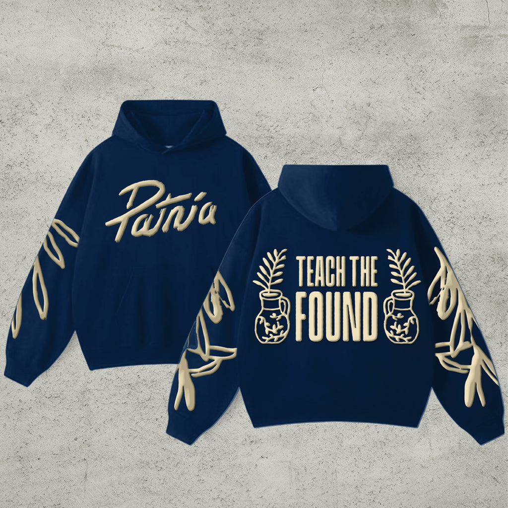 Teach the Found - Hoodie