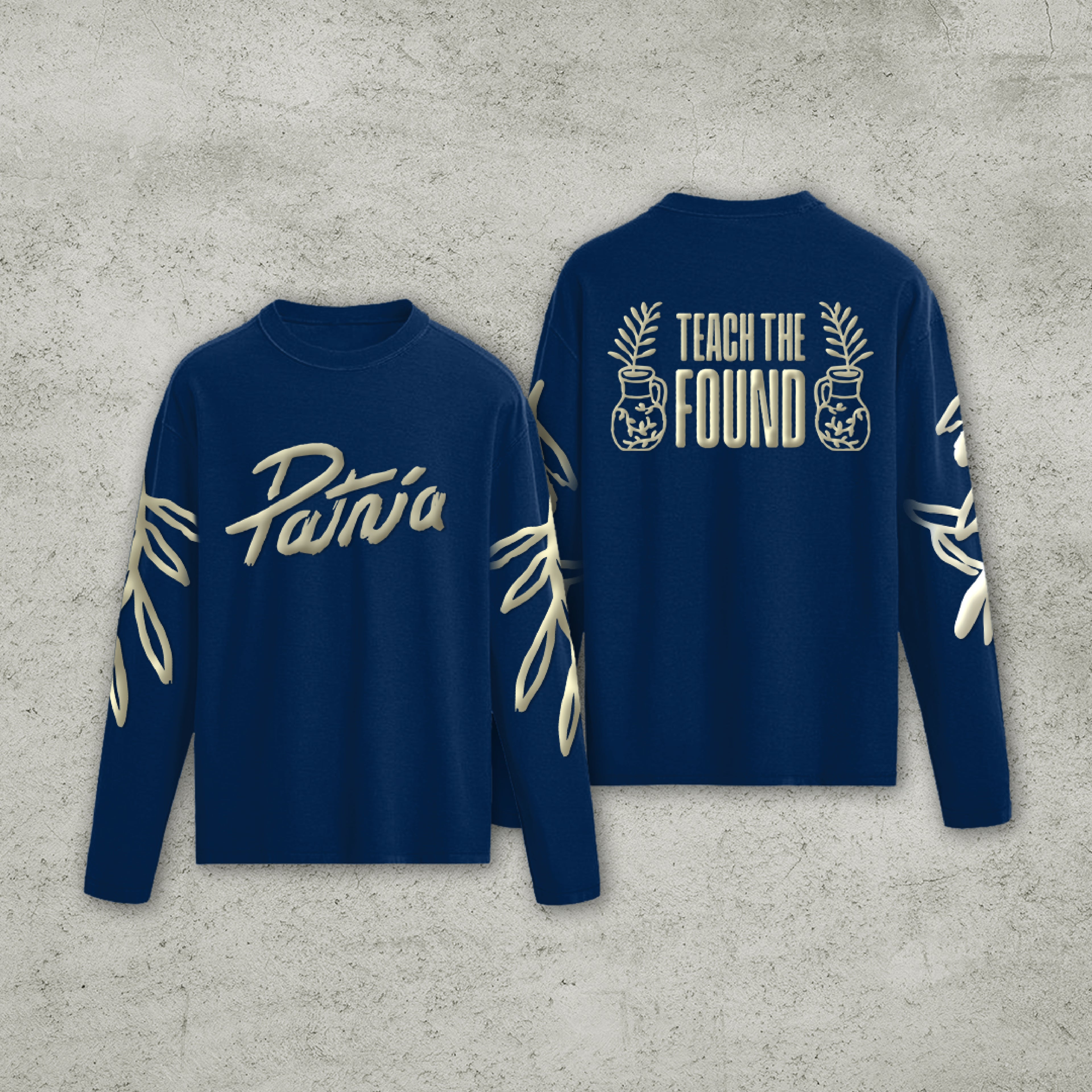 Teach the Found - Long Sleeve