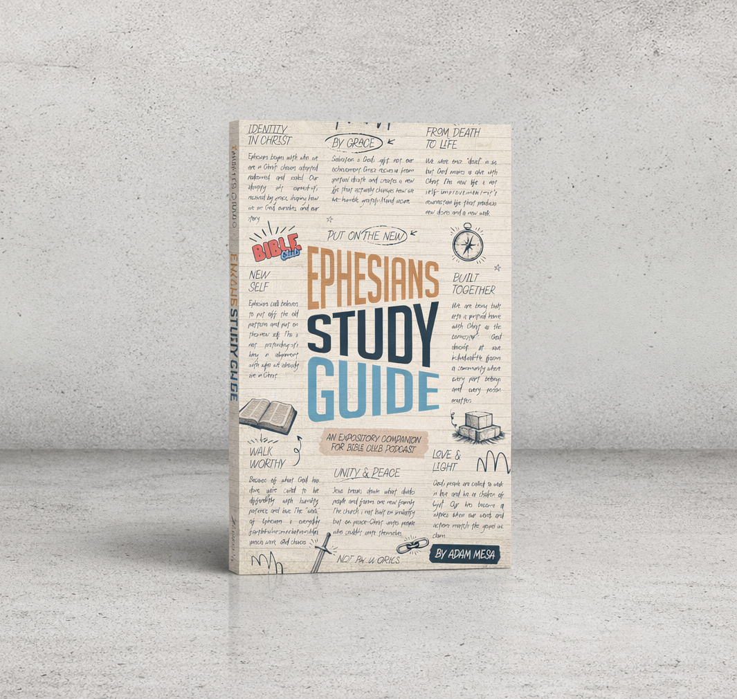 Ephesians Study Guide