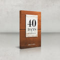 40 Days of the Word Of God