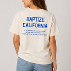 Baptize California Tee