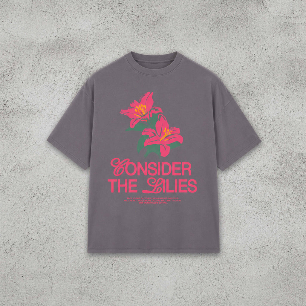 Consider the Lilies Tee